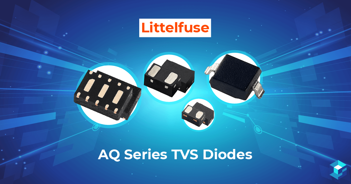 Littelfuse AQ Series TVS Diodes